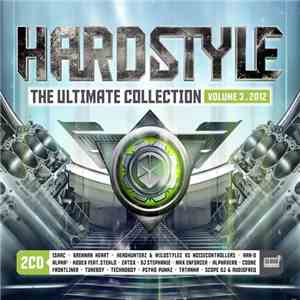Various - Hardstyle: The Ultimate Collection Volume 3.2012