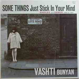 Vashti Bunyan - Some Things Just Stick In Your Mind (Singles And Demos 1964 To 1967)