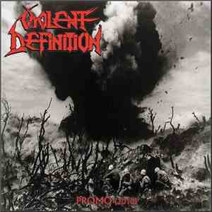 Violent Definition - Promo 2010