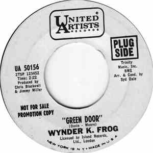 Wynder K. Frog - Green Door / Dancing Frog