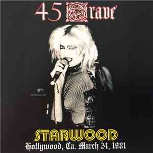45 Grave - Starwood 1981