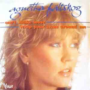 Agnetha Fältskog - Can't Shake Loose / Wrap Your Arms Around Me