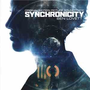 Ben Lovett - Synchronicity (Original Motion Picture Soundtrack)