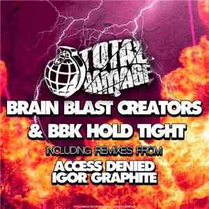 Brain Blast Creators & BBK  - Hold Tight