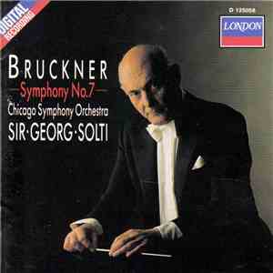 Bruckner : Chicago Symphony Orchestra, Sir·Georg·Solti - Symphony No.7