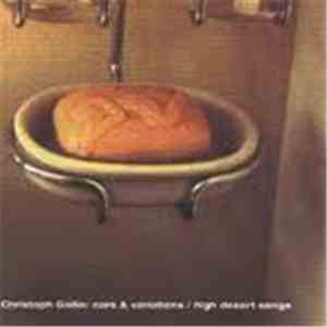 Christoph Gallio - Cars & Variations / High Desert Songs
