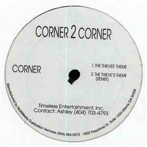 Corner 2 Corner - The Thieves' Theme