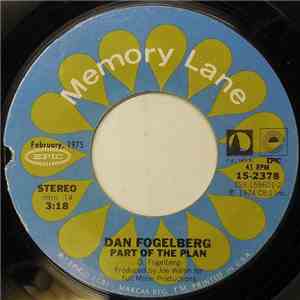Dan Fogelberg - Part Of The Plan