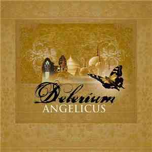 Delerium - Angelicus