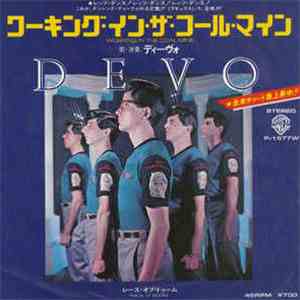Devo - Working In The Coal Mine