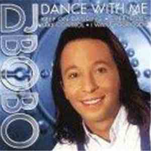 DJ Bobo - Dance With Me