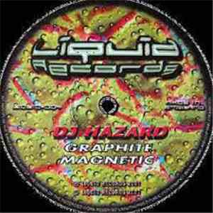 DJ Hazard - Graphite / Magnetic