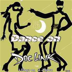 Doc Link - Dance On