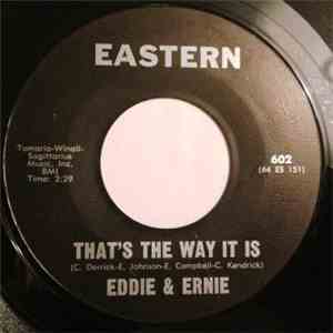 Eddie & Ernie - Time Waits For No One / That's The Way It Is