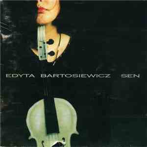 Edyta Bartosiewicz - Sen