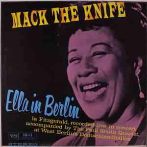 Ella Fitzgerald - Mack The Knife - Ella In Berlin