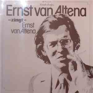 Ernst van Altena - Ernst van Altena "zingt" Ernst van Altena