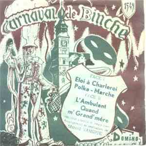 Fanfare Binchoise - Carnaval De Binche
