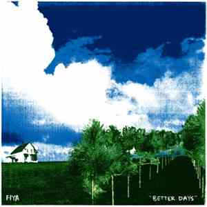Fiya - Better Days