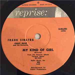 Frank Sinatra, Count Basie And His Orchestra - My Kind Of Girl / Please Be Kind