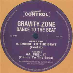 Gravity Zone - Dance To The Beat
