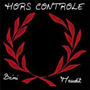 Hors Controle - Béni Maudit