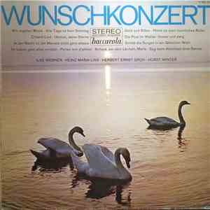 Ilse Werner, Heinz Maria Lins, Herbert Ernst Groh, Horst Winter - Wunschkonzert
