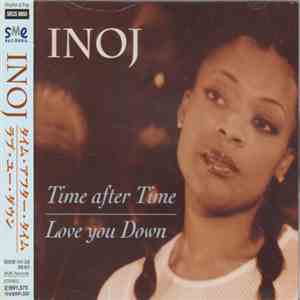 Inoj - Time After Time / Love You Down
