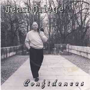Jean Oriege - Confidences