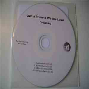 Justin Prime & We Are Loud - Drowning