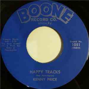 Kenny Price - Happy Tracks / The Clock