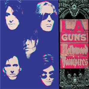 L.A. Guns - Hollywood Vampires