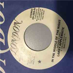 Larry Applewhite - In The Middle Of The Night
