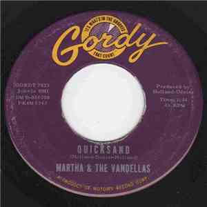 Martha & The Vandellas - Quicksand / Darling, I Hum Our Song