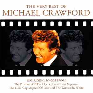 Michael Crawford - The Very Best Of