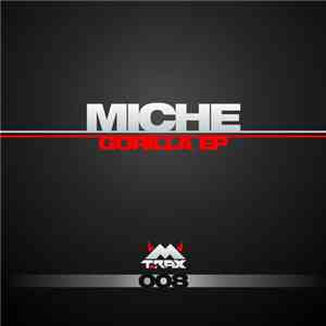 Miche - Gorilla EP