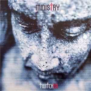 Ministry - Twitched