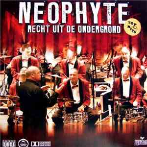Neophyte - Recht Uit De Ondergrond