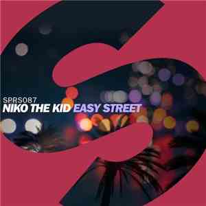Niko The Kid - Easy Street