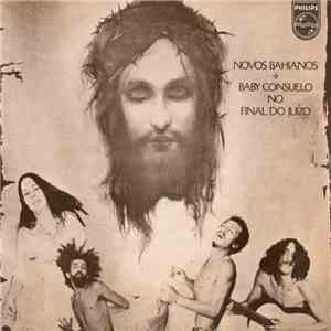 Novos Bahianos + Baby Consuelo - No Final Do Juízo