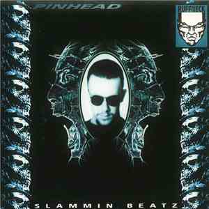 Pinhead - Slammin' Beatz