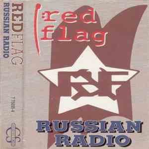 Red Flag - Russian Radio