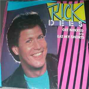 Rick Dees - Get Nekked