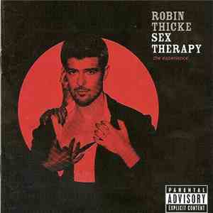 Robin Thicke - Sex Therapy: The Experience