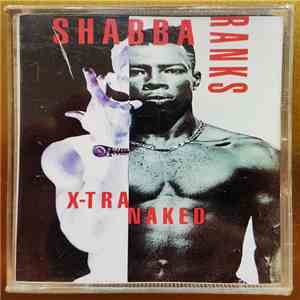 Shabba Ranks - X-Tra Naked