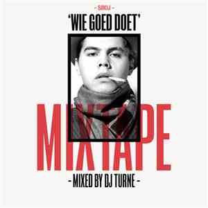 SirOJ - Wie Goed Doet Mixtape