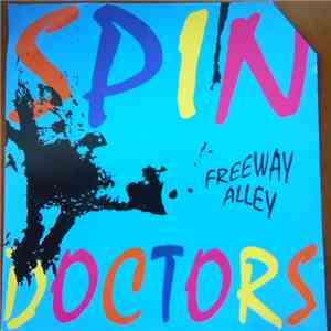 Spin Doctors - Freeway Alley