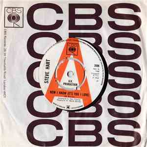 Steve Hart  - Now I Know (It's You I Love)