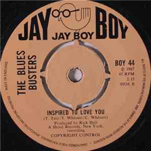The Blues Busters - Inspired To Love You / I Can't Stop