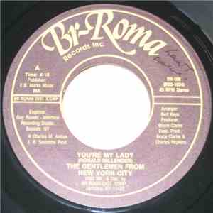 The Gentlemen From New York City - You're My Lady